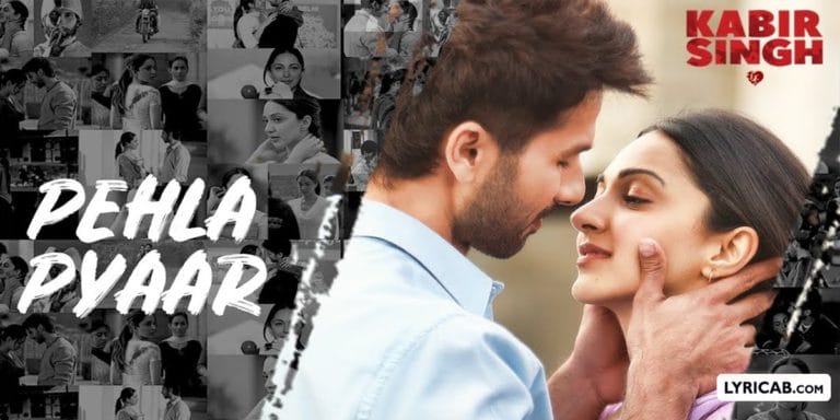 Pehla Pyaar Song Lyrics – KABIR SINGH | Armaan Malik Feat. Vishal